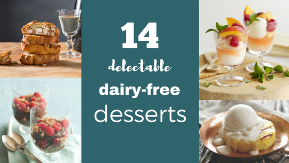 14 delectable dairy-free desserts
